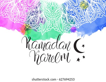 Template vector greeting  card with handwritten calligraphy inscription Ramadan Kareem. Brush lettering, modern calligraphy. Arabic ornament. Watercolor colorful frame.