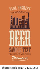 Template vector label for beer premium quality with the image of the brewery building on the orange background in retro style