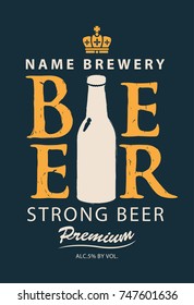 Template vector label for strong beer with a picture of the bottle and crown in retro style