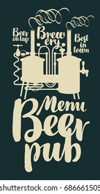 Template vector menu for beer pub with brewery and inscriptions in retro style