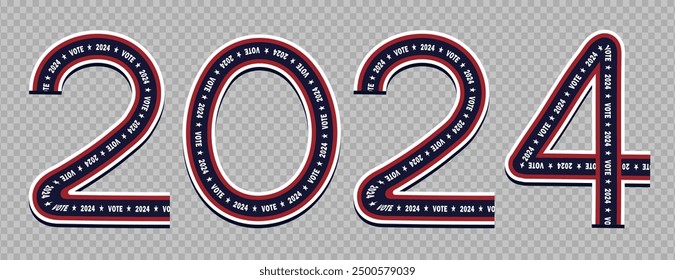 Template of vector number "2024" decorated with "VOTE" text and stars for he USA Presidential Election. The numbers are filled with red, white, and blue, reflecting the colors of the American flag