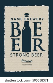 Template vector strong beer label with image of bottle on handwritten background with torn edges