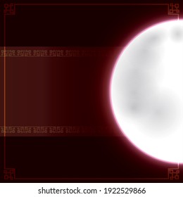 Template with view of a clear night illuminated with Full Moon, decorated with frame, label and Chinese pattern.