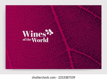 Template with vine leaf texture background. Vegetable background for wine designs. Vector illustration.