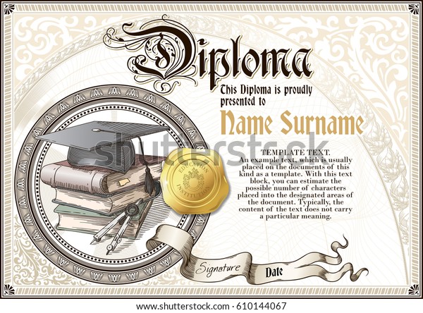 Template\
of vintage Diploma with a square academic cap, a pile of books,\
golden badge and vignettes. Horizontal\
version.