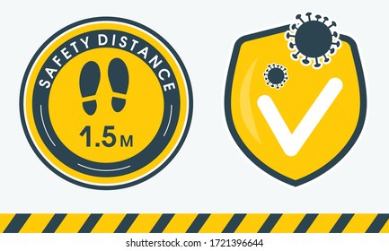 Template yellow round sticker that tells you to keep your distance of 1.5 meters avoid spreading corona virus. Yellow shield of protection. Coronavirus COVID-19 protection. Stickers for public places