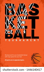 Template for your basketball poster with headline, ball, grungy texture on orange background and copy space for your text - vector illustration