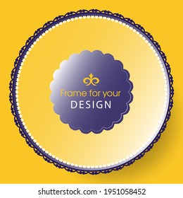 Template for your design with Round element for packing, banner, flyer, print design, modern design, cover art, templates, decorated, brochures, flyers. Workpiece for your design. Vector	
