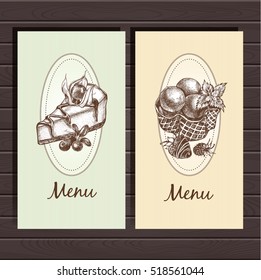 Templates for menu or leaflets with a variety of desserts. Design layouts with hand drawn elements on a wooden background. Vector illustration.