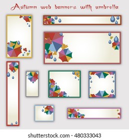 Templates of web banners in standard sizes with colorful umbrellas and rain drops in flat style. Trendy autumn 2016 colors. Vector illustration