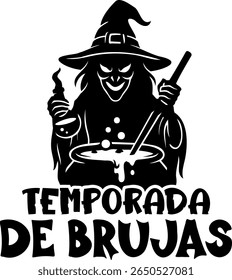 "Temporada De Brujas" quote in Spanish, translated Season of the Witch. Halloween vector lettering.