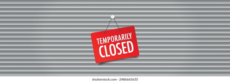 Temporarily closed on door sign