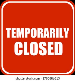 2,785 Temporarily closed Images, Stock Photos & Vectors | Shutterstock