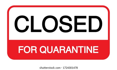 Temporarily closed sign of Coronavirus Covid-19, warning sign, banner flyer sticker print web tag, Vector illustration.