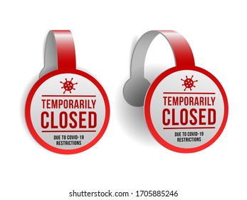 Temporarily closed sign of coronavirus news. Set of Information warning sign about quarantine measures in public places. Restriction and caution COVID-19. Vector illustration