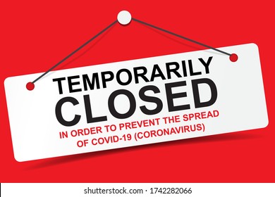 Temporarily closed white door sign in order to prevent the spread of covid-19 coronavirus outbreak vector. Door sign, sticker, laser cut for shop openning