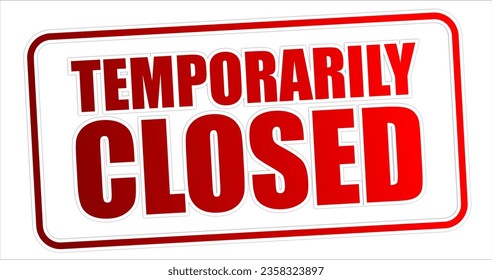 temporary closed sign vector illustration
