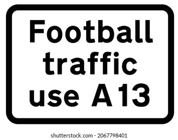Temporary information and events, Name or nature and location of event, road signs in the United Kingdom