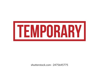 Temporary Stamp. Temporary Rubber grunge Stamp Seal