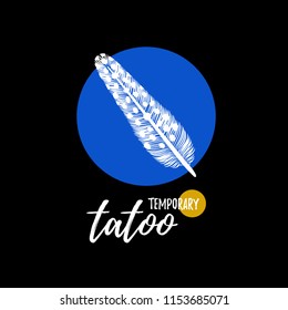 Temporary tattoo layout. Cartoon doodle  feather