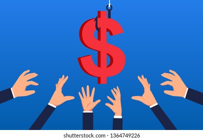 Temptation, a group of hands to grab the dollar on the hook
