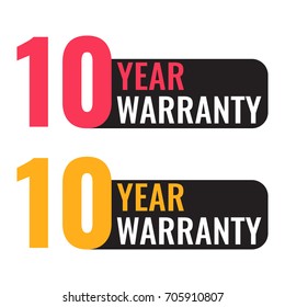 Ten 10 year warranty. Vector badge illustration on white background.
