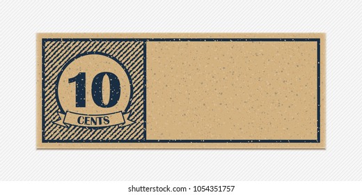 Ten cents merchandise coupon. High detail grunge paper or cardboard. Vintage coupon. Retro coupon template. Vector illustration. Old style free blank discount voucher. Realistic vector illustration.