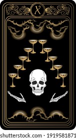 Ten of cups. Card of Minor arcana black and gold tarot cards. Tarot deck. Vector hand drawn illustration with skull, occult, mystical and esoteric symbols.