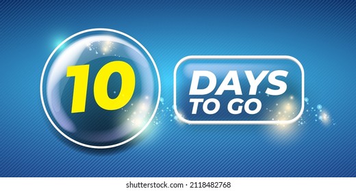 Ten days to go countdown blue modern horizontal banner design template. 10 days to go sale announcement blue shiny banner, label, sticker, icon, poster and flyer.