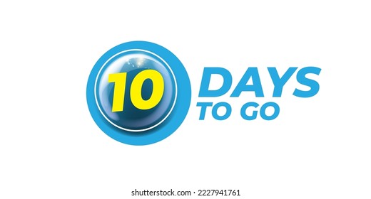 Ten days to go countdown blue modern horizontal banner design template isolated on white background. 10 days to go sale announcement blue shiny banner, label, sticker, icon, poster and flyer.