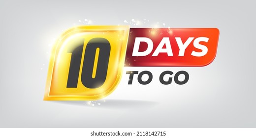 Ten days to go countdown horizontal banner design template. 10 days to go sale announcement banner, label, sticker, icon, poster and flyer.