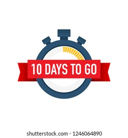 Ten days to go. Time icon. Vector stock illustration on white background.