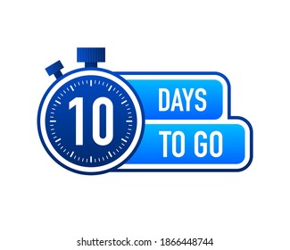 Ten Days To Go Timer Label, blue emblem banner. Vector illustration.