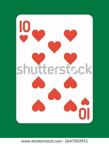 Ten of hearts playing card with red heart symbols in flat graphic style on a green background, representing gambling, casino games, and card design. Vector illustration