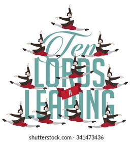 Ten lords a leaping Twelve days of Christmas EPS 10 vector royalty free illustration.