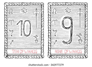 Ten and nine of wands. The minor arcana tarot card, vintage hand drawn engraved illustration with mystic symbols. 