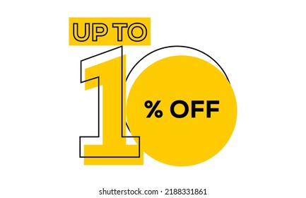 ten percent off illustration, discount up to ten percent off typography vector