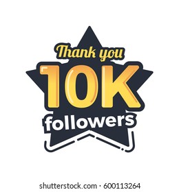 Ten thousand followers goal badge. Isolated vector thank you des