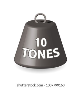 ten tones weight