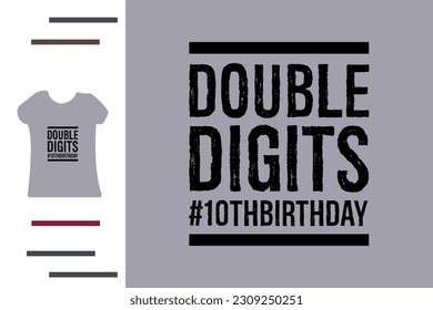 Ten years birthday t shirt design