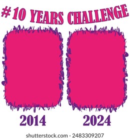 Ten years challenge template. Pink frames with purple text. Social media comparison. Hashtag included.