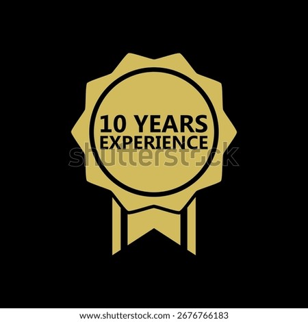 Ten Years Experience badge icon isolated on black background
