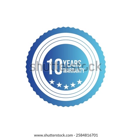 Ten Years Warranty Gradient Blue Warranty Badge Collection with white background