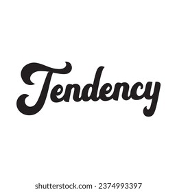 tendency text on white background.