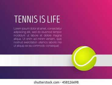 Tennis ball on the line. Poster. Vector illustration.