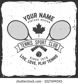 Tennis club badge. Vector illustration. Concept for shirt, print, stamp or tee. Vintage typography design with tennis racket and ball silhouette. Live, love play tennis