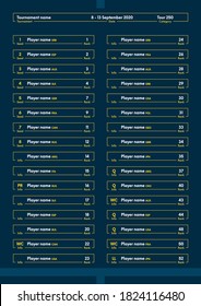 Tennis entry list template. Vector sport illustration.