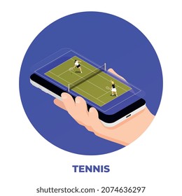 Tennis isometric circle composition with human hand holding smartphone with sport playground and isolated editable text vector illustration