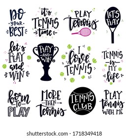 Tennis lettering set Hand drawn typography poster. Conceptual handwritten phrase  Inspirational vector