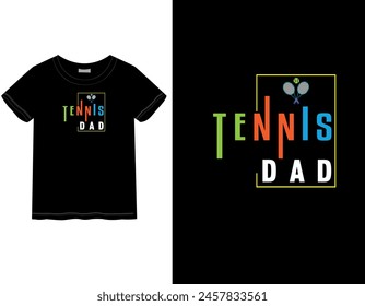 Tennis lover Father's Day T-shirt | Happy Father's Day | Male and female T-shirt | Holyday mood | Father's Day quote